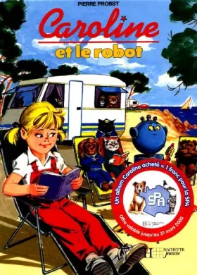 Couverture du produit · Caroline : Caroline et le robot