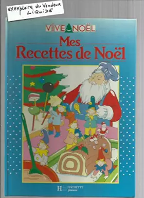 Couverture du produit · Mes recettes de Noël (Vive Noël)