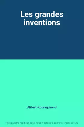 Couverture du produit · Les grandes inventions