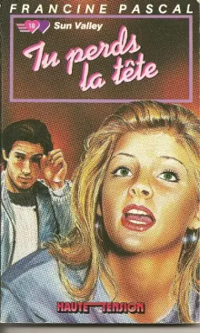 Couverture du produit · Tu perds la tete                                                                              010598