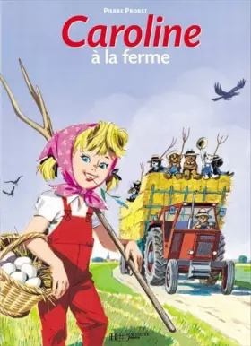 Couverture du produit · Caroline à la ferme