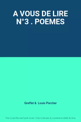 Couverture du produit · A VOUS DE LIRE N°3 . POEMES