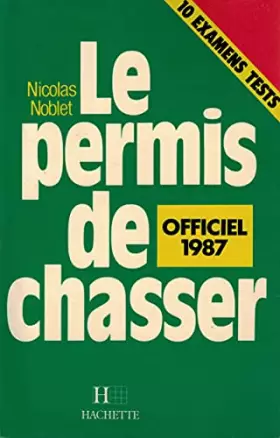 Couverture du produit · Le Permis de chasser officiel