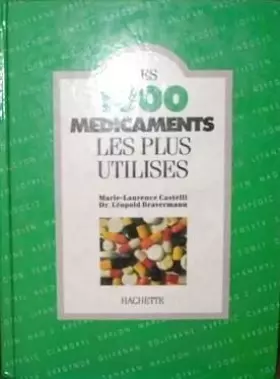 Couverture du produit · Les 1000 médicaments les plus utilisés (Les 1000)