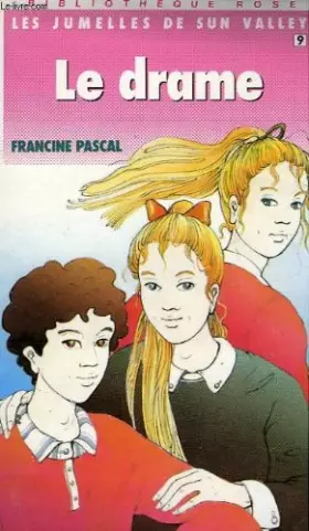 Couverture du produit · Le drame (les jumelles de sun valley, 9)