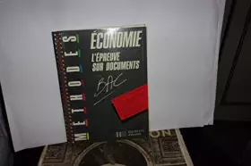 Couverture du produit · ECONOMIE EPREUVE SUR DOCUMENTS