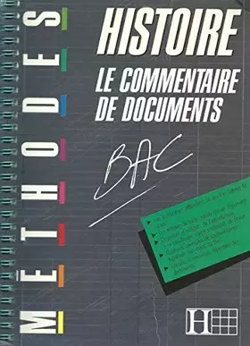Couverture du produit · Histoire Bac. Le Commentaire De Documents