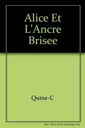 Couverture du produit · Alice et l'ancre brisee