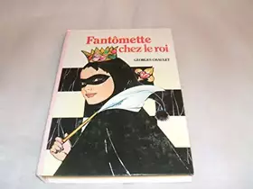 Couverture du produit · Fantômette chez le roi (Biblothèque rose)