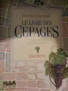 Couverture du produit · Le Livre des cépages
