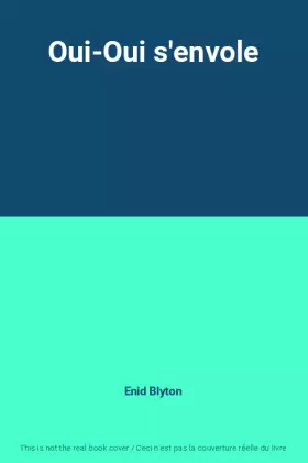 Couverture du produit · Oui-Oui s'envole