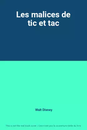 Couverture du produit · Les malices de tic et tac