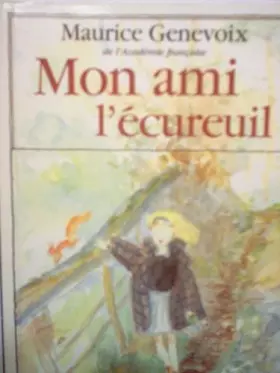 Couverture du produit · Mon ami l'ecureuil                                                                            010598