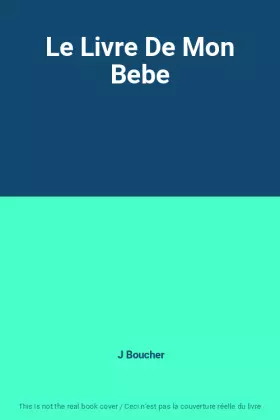 Couverture du produit · Le Livre De Mon Bebe