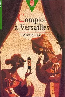 Couverture du produit · Complot à Versailles