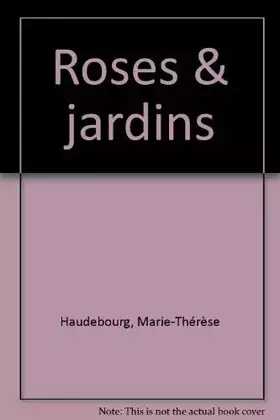 Couverture du produit · ROSES ET JARDINS