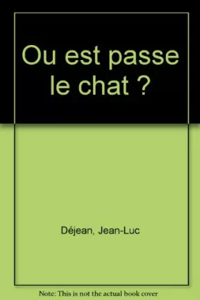 Couverture du produit · OU EST PASSE LE CHAT ?