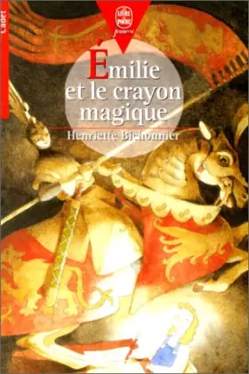 Couverture du produit · Emilie et le Crayon magique