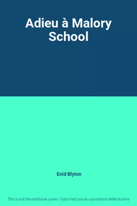 Couverture du produit · Adieu à Malory School