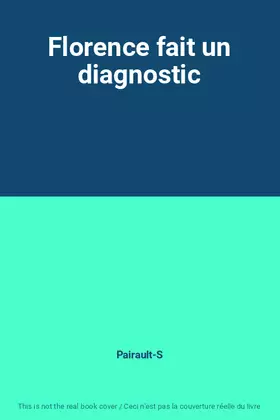 Couverture du produit · Florence fait un diagnostic