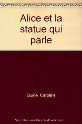 Couverture du produit · Alice et la statue qui parle