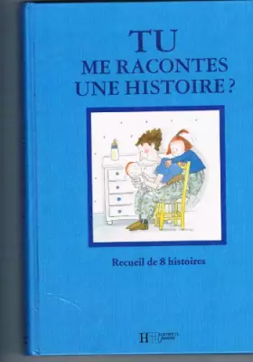Couverture du produit · Tu me racontes une histoire?