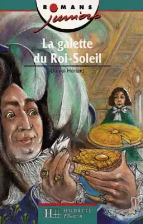 Couverture du produit · La galette Roi-Soleil
