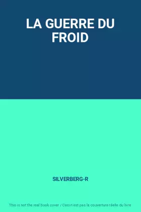 Couverture du produit · LA GUERRE DU FROID