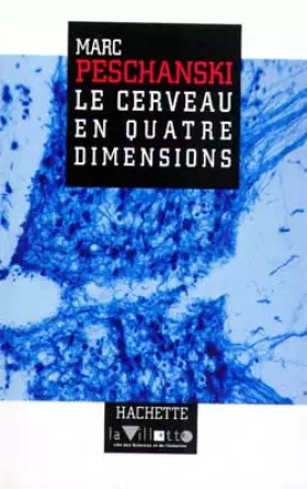 Couverture du produit · Le cerveau en quatre dimensions