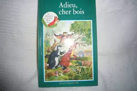 Couverture du produit · ADIEU, CHER BOIS