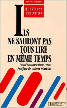 Couverture du produit · Ils ne sauront pas tous lire en même temps