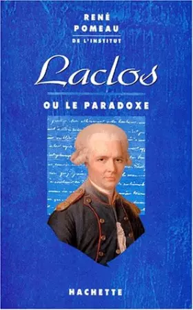 Couverture du produit · Laclos ou le paradoxe