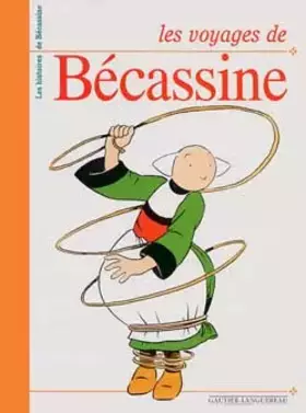 Couverture du produit · Les voyages de Bécassine