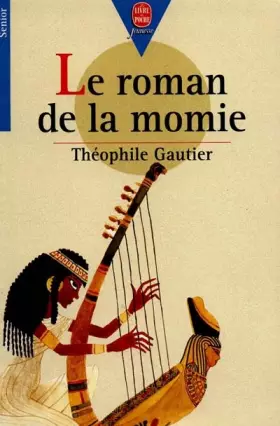 Couverture du produit · Le roman de la momie