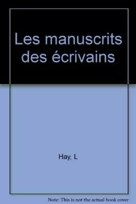 Couverture du produit · Les manuscrits des écrivains