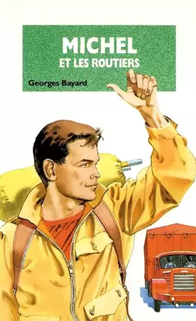 Couverture du produit · Michel et les routiers
