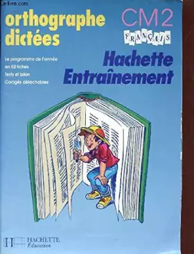 Couverture du produit · HACHETTE ENTRAINEMENT- ORTHOG. DICTEES CM2