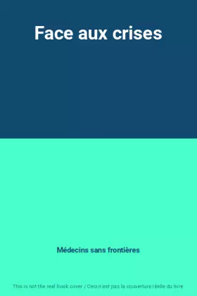 Couverture du produit · Face aux crises