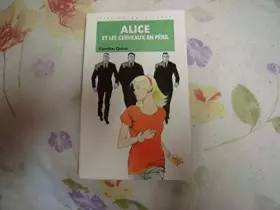 Couverture du produit · Alice et les cerveaux en péril