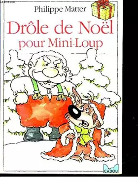 Couverture du produit · Drôle de Noël pour Mini-Loup