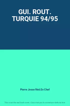 Couverture du produit · GUI. ROUT. TURQUIE 94/95
