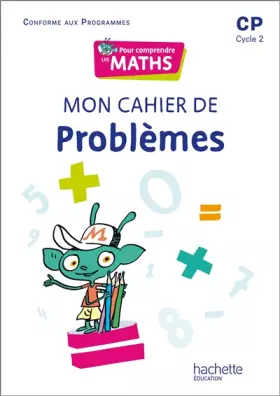 Couverture du produit · Pour comprendre les maths CP - Cahier de problèmes - Ed. 2022