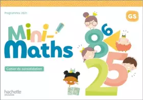 Couverture du produit · Mini-Maths Grande section - Cahier de consolidation - Ed. 2022