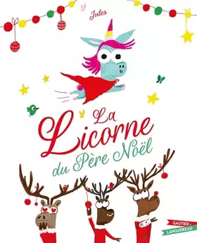 Couverture du produit · La Licorne du Père Noël