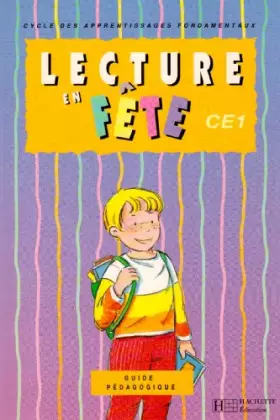 Couverture du produit · Lecture en fête, CE1. Guide pédagogique