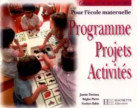 Couverture du produit · Programme, projets, activités : Pour l'école maternelle
