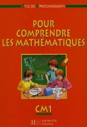 Couverture du produit · Comprendre les mathématiques, CM1