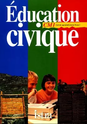 Couverture du produit · Education civique CM1 : cahier élève