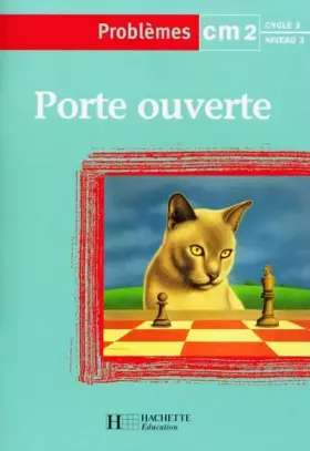 Couverture du produit · Porte ouverte, problèmes CM2. Cahier