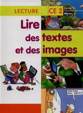 Couverture du produit · Lire des textes et des images CE2